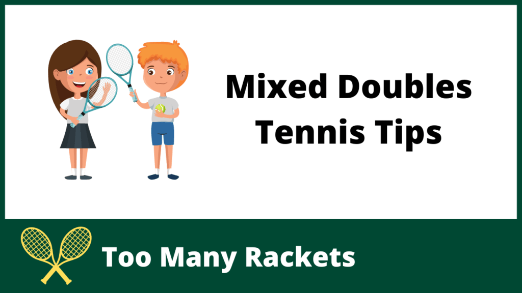 Mixed Doubles Tennis Tips