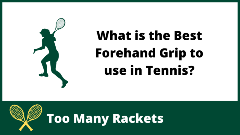 Tennis Forehand Grips