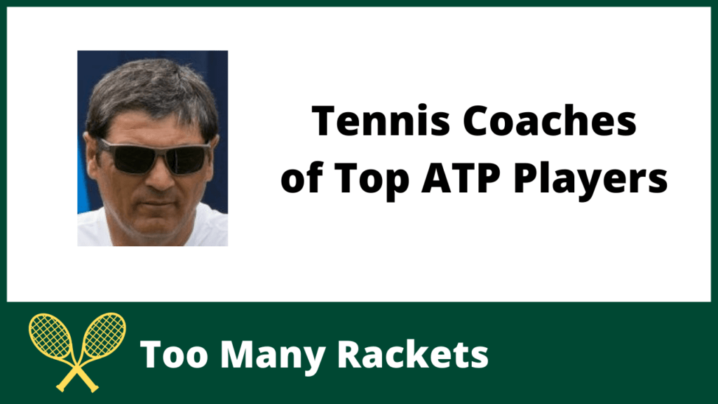 Tennis Coaches