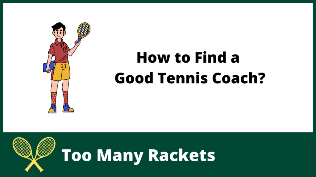 How to Find a Good Tennis Coach