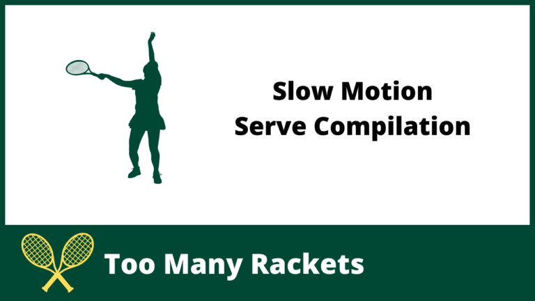 Slow Motion Serve Compilation