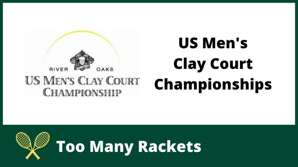 US Men's Clay Court Championships