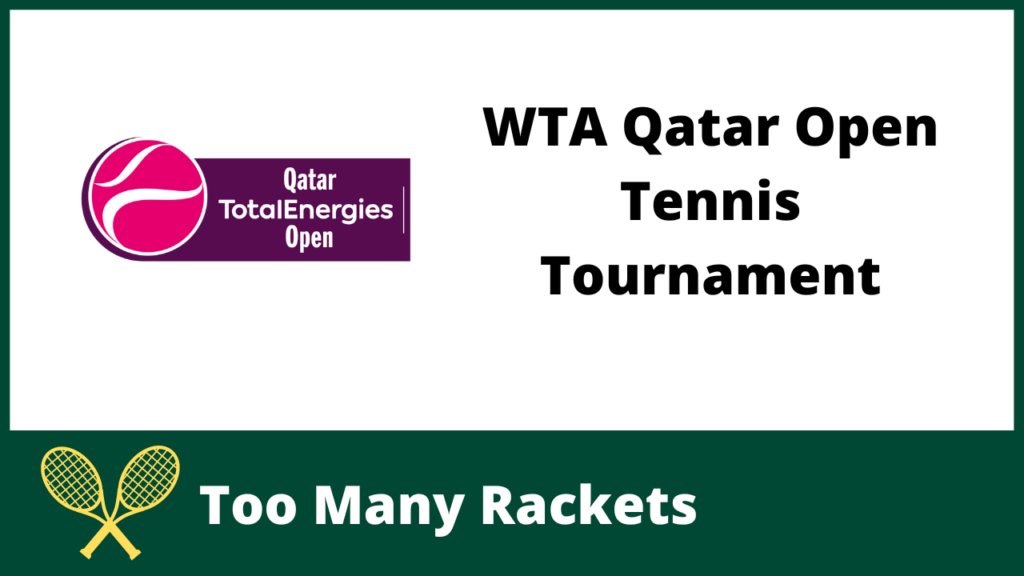 WTA Qatar Open Tennis