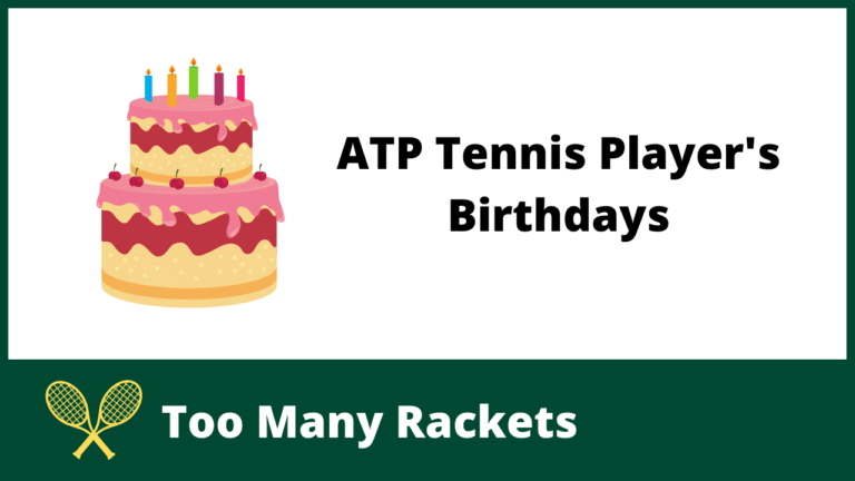 ATP Tennis Player's Birthdays