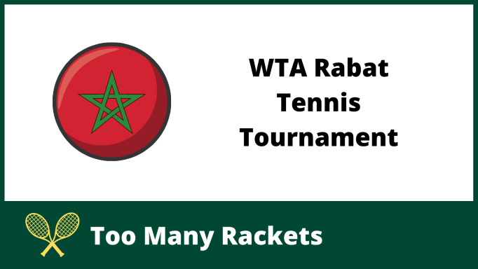 WTA Rabat Tennis Tournament