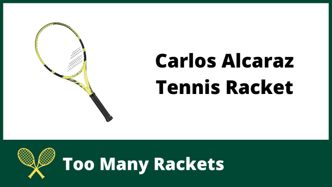 Carlos Alcaraz Tennis Racket