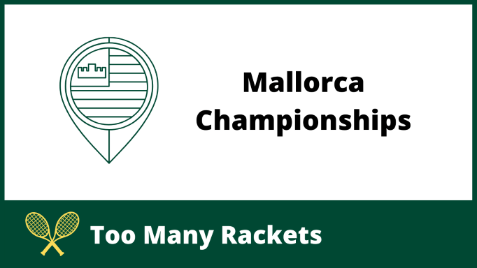 Mallorca Championships