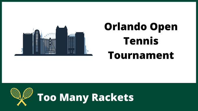 Orlando Open Tennis Tournament