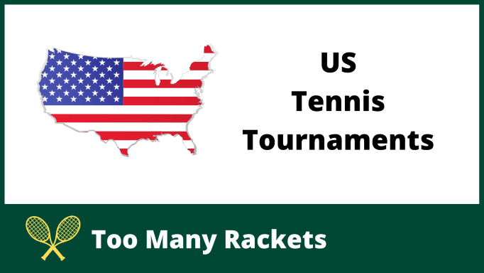 US Tennis Tournaments