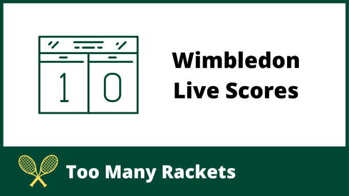 Wimbledon Live Scores