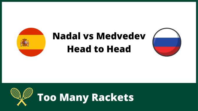 Nadal vs Medvedev Head to Head Stats