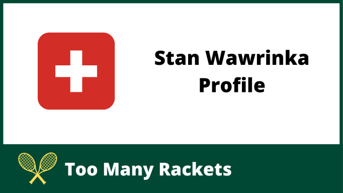 Stan Wawrinka Profile