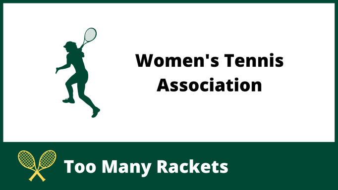 Women's Tennis Association