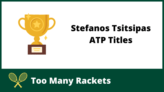 Stefanos Tsitsipas ATP Titles