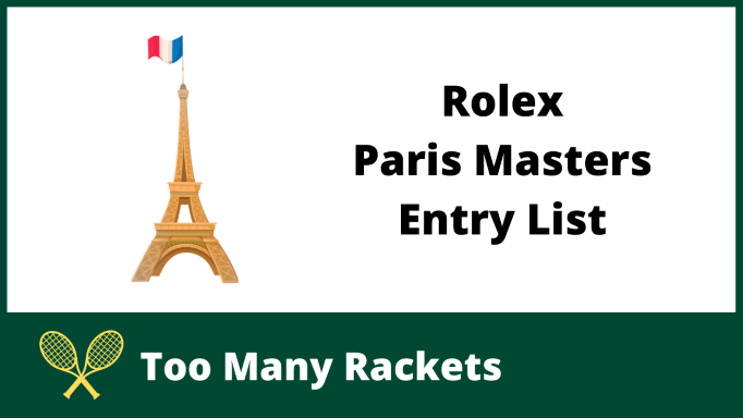 Rolex Paris Masters Entry List
