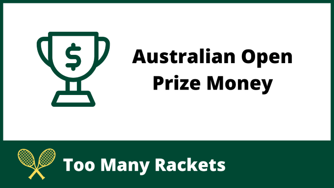 Australian Open Prize Money