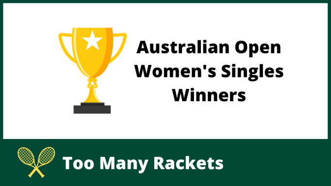Australian Open Women's Singles Winners