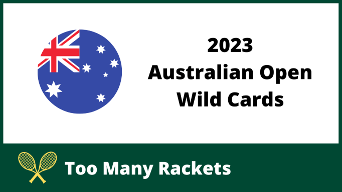 2023 Australian Open Wild Cards