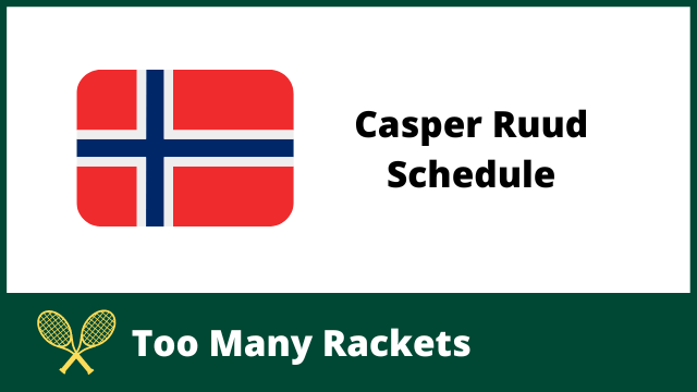 A Norway flag next to the words Casper Ruud Schedule