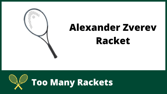 Alexander Zverev Racket