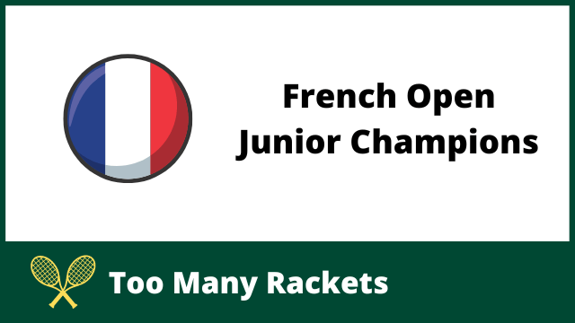 List of French Open Junior Champions