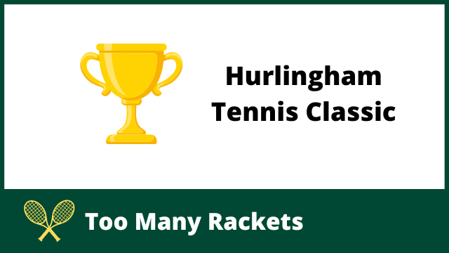 Hurlingham Tennis Classic