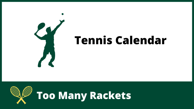 Tennis Calendar
