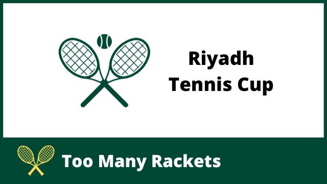 Riyadh Tennis Cup